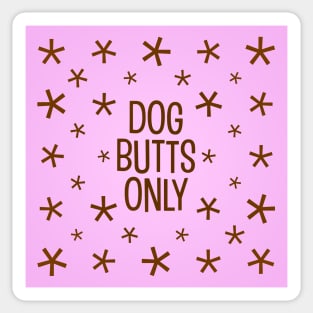 Dog butt pillow (brown on pink) Sticker